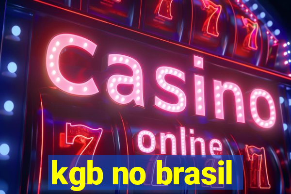 kgb no brasil